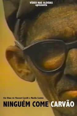 Ninguém Come Carvão (1991)