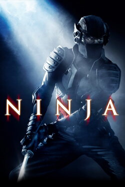 Ninja (2009) Ninja (2009)