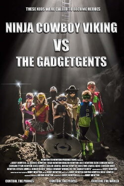 Ninja Cowboy Viking vs. the GadgetGents (2017) Ninja Cowboy Viking vs. the GadgetGents (2017)