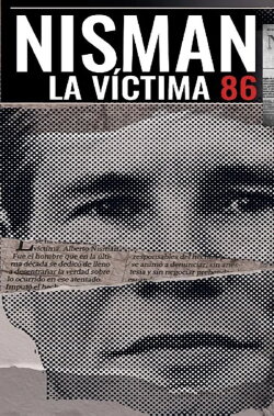 Nisman, the 86th Victim (2023) Nisman, the 86th Victim (2023)
