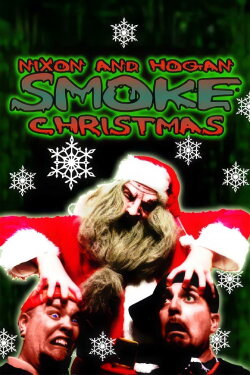 Nixon and Hogan Smoke Christmas (2010) Nixon and Hogan Smoke Christmas (2010)