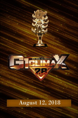 NJPW G1 Climax 28: Day 19 (Final) (2018) NJPW G1 Climax 28: Day 19 (Final) (2018)