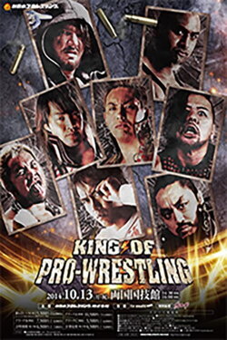 NJPW King of Pro-Wrestling 2014 (2014) NJPW King of Pro-Wrestling 2014 (2014)