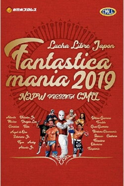 NJPW Presents CMLL Fantastica Mania 2019 - Jan 18, 2019 Tokyo (2019)