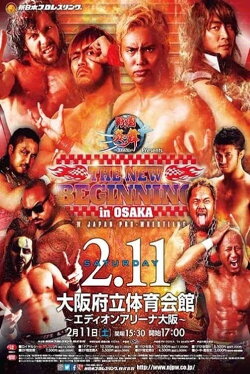 NJPW The New Beginning In Osaka 2017 (2017) NJPW The New Beginning In Osaka 2017 (2017)