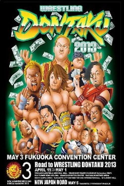 NJPW Wrestling Dontaku 2013 (2013) NJPW Wrestling Dontaku 2013 (2013)