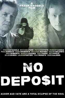 No Deposit (2015) No Deposit (2015)