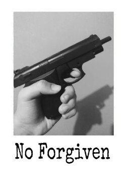 No Forgiven (2021) No Forgiven (2021)