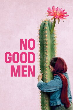 No Good Men (2026) No Good Men (2026)