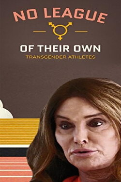 No League of Their Own (2016) No League of Their Own (2016)