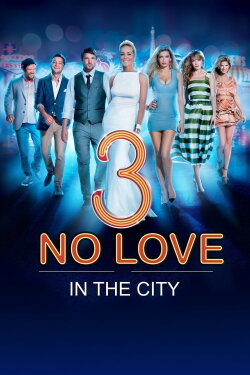 No Love in the City 3 (2013) No Love in the City 3 (2013)