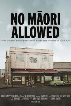 No Māori Allowed (2022) No Māori Allowed (2022)