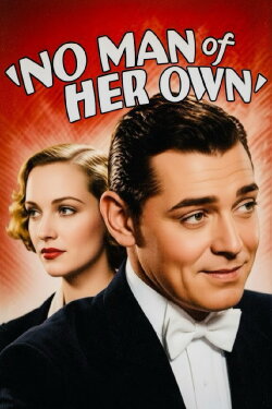 No Man of Her Own (1932) No Man of Her Own (1932)