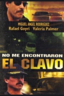 No me encontraron el clavo (1999) No me encontraron el clavo (1999)