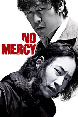 No Mercy (2010) No Mercy (2010)