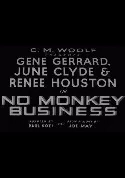 No Monkey Business (1935) No Monkey Business (1935)