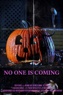 No One Is Coming (2020) No One Is Coming (2020)