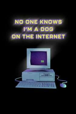 No One Knows I’m a Dog on the Internet (2023) No One Knows I’m a Dog on the Internet (2023)