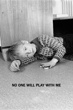 No One Will Play with Me (1976) No One Will Play with Me (1976)