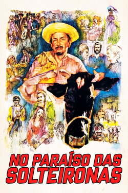 No Paraíso das Solteironas (1969) No Paraíso das Solteironas (1969)