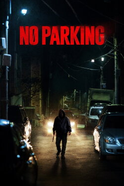 No Parking (2025) No Parking (2025)