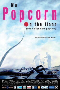 No Popcorn on the Floor (2009) No Popcorn on the Floor (2009)
