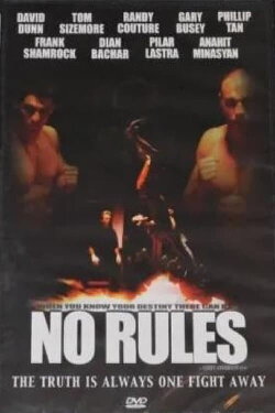 No Rules (2005) No Rules (2005)