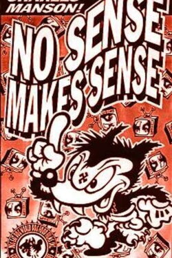 No Sense Makes Sense (1993) No Sense Makes Sense (1993)