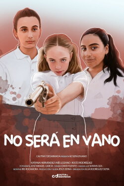 No será en vano (2021)