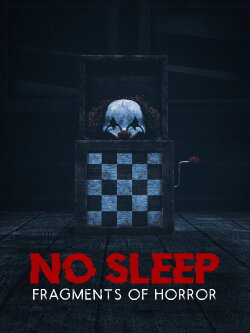 No Sleep: Fragments of Horror (2021) No Sleep: Fragments of Horror (2021)
