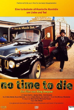 No Time to Die (2006) No Time to Die (2006)