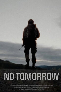 No Tomorrow (2024) No Tomorrow (2024)