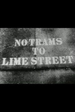 No Trams to Lime Street (1970) No Trams to Lime Street (1970)