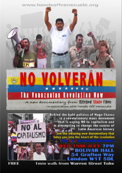 No Volverán: The Venezuelan Revolution Now (2007)