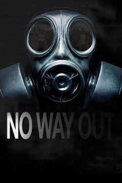 No Way Out (2021) No Way Out (2021)