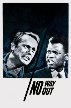 No Way Out (1950) No Way Out (1950)