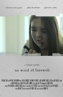No Word of Farewell (2018) No Word of Farewell (2018)