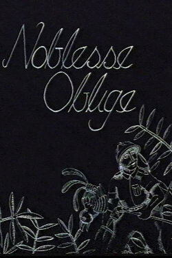 Noblesse Oblige (1983) Noblesse Oblige (1983)