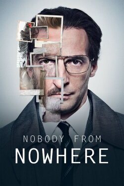 Nobody from Nowhere (2014) Nobody from Nowhere (2014)