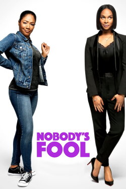 Nobody's Fool (2018) Nobody's Fool (2018)