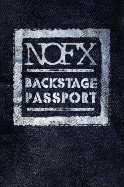 NOFX: Backstage Passport (2008) NOFX: Backstage Passport (2008)