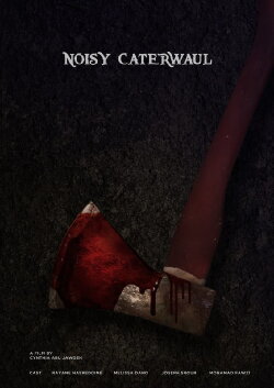 Noisy Caterwaul (2019) Noisy Caterwaul (2019)