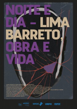 Noite e Dia - Lima Barreto, Obra & Vida (2023) Noite e Dia - Lima Barreto, Obra & Vida (2023)