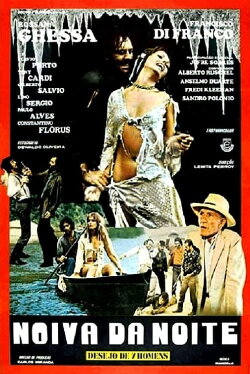 Noiva da Noite - O Desejo de 7 Homens (1974) Noiva da Noite - O Desejo de 7 Homens (1974)