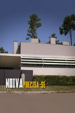 Noiva Precisa-se (2012)