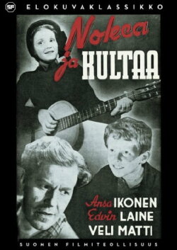 Nokea ja kultaa (1945) Nokea ja kultaa (1945)