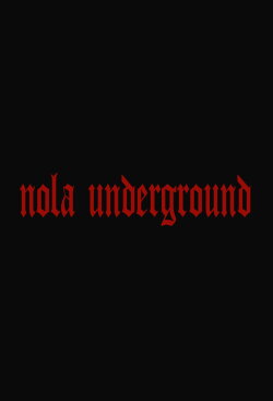 NOLA Underground (1996)