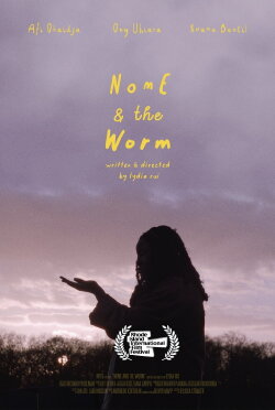 Nome and the Worm (2023) Nome and the Worm (2023)