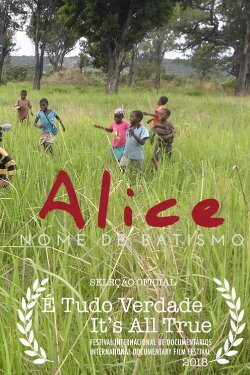 Nome de Batismo — Alice (2017) Nome de Batismo — Alice (2017)