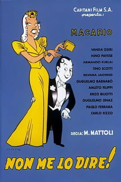 Non me lo dire! (1940) Non me lo dire! (1940)